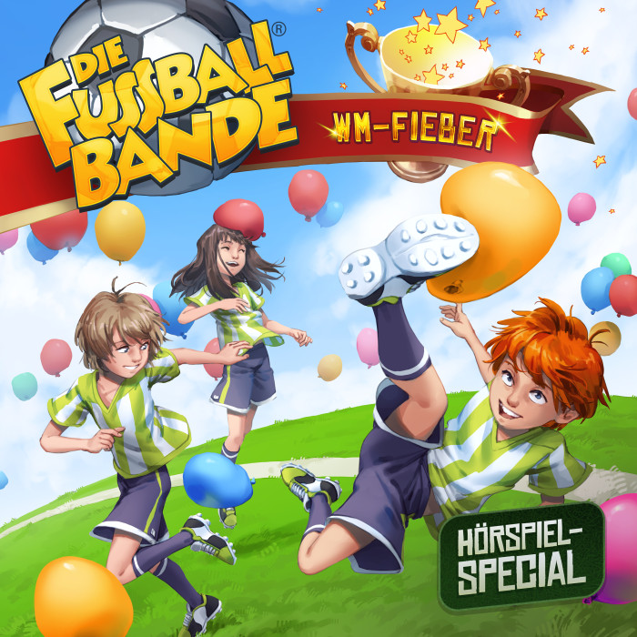 Die Fussballbande - WM-Special - WM Fieber! Cover